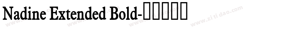 Nadine Extended Bold字体转换